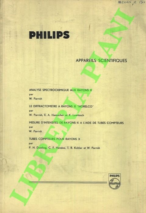 Appareils scientifiques. Contiene : "Analyse spectrochimique aux rayions X" - …