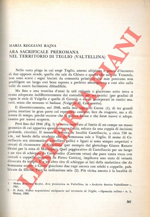 Ara sacrificale preromana nel territorio di Teglio (Valtellina) .