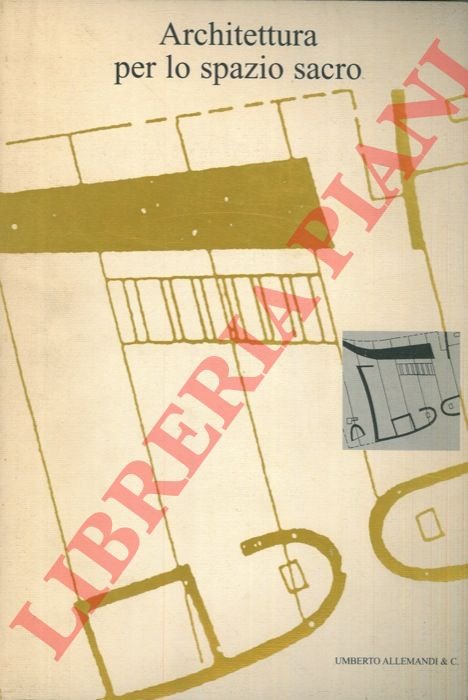 Architettura per lo spazio sacro.