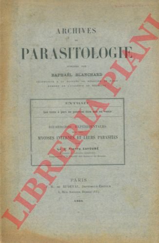 Archives de parasitologie. Recherches expérimentales sur les mycoses internes et … | Immagine Gallery 3