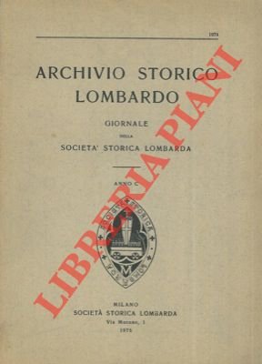 Archivio storico lombardo. Giornale della Società storica lombarda. | Immagine Gallery 2