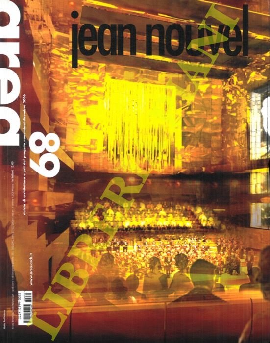 Area, 89 (novembre-dicembre 2006): Jean Nouvel. Paris itineraries. | Immagine Gallery 2