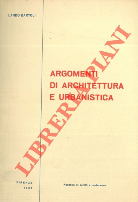 Argomenti di architettura e urbanistica.