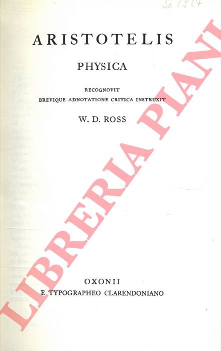 Aristotelis. Physica. Recognovit brevique adnotatione critica instruxit W.D. Doss.