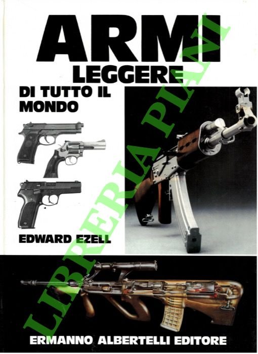Armi leggere di tutto il mondo.