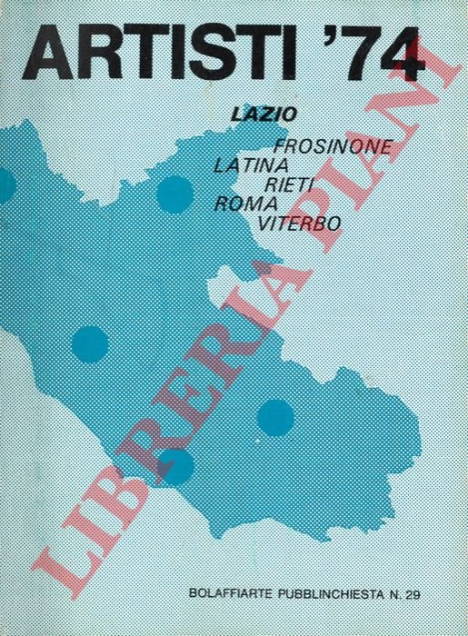 Artisti '74. Lazio. Frosinone. Latina. Roma. Viterbo.