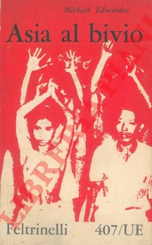 Asia al bivio.