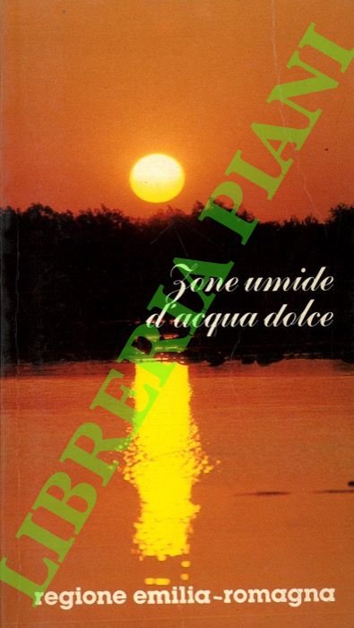 Aspetti naturalistici di alcune zone umide di acqua dolce della bassa Pianura Padana.