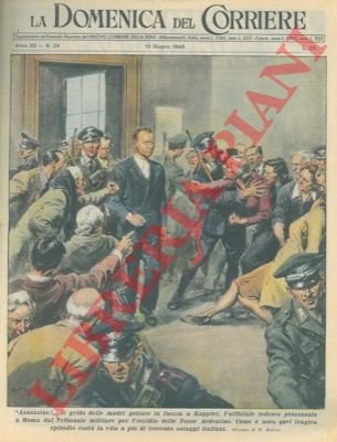 "Assassino!". Il grido delle madri gettato in faccia a Kappler …