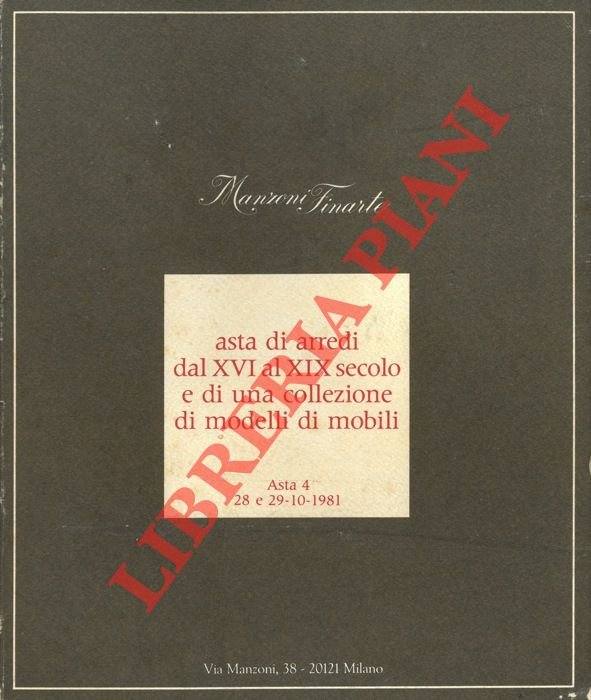 Asta di arredi dal XVI al XIX secolo e di …