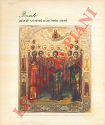 Asta di icone ed argenteria russa. 22 e 23 aprile …