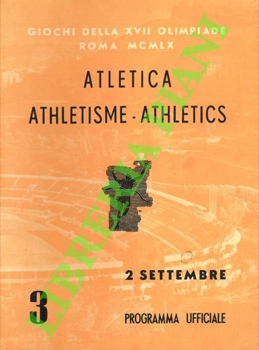 Atletica. Athletisme - Athletics. Programma Ufficiale.