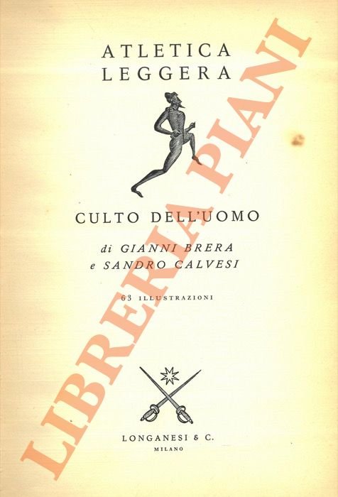 Atletica leggera. Culto dell'uomo.