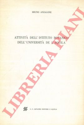 Attività dell'Istituto Botanico dell'Università de L'Aquila.