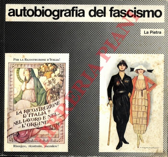 Autobiografia del fascismo.