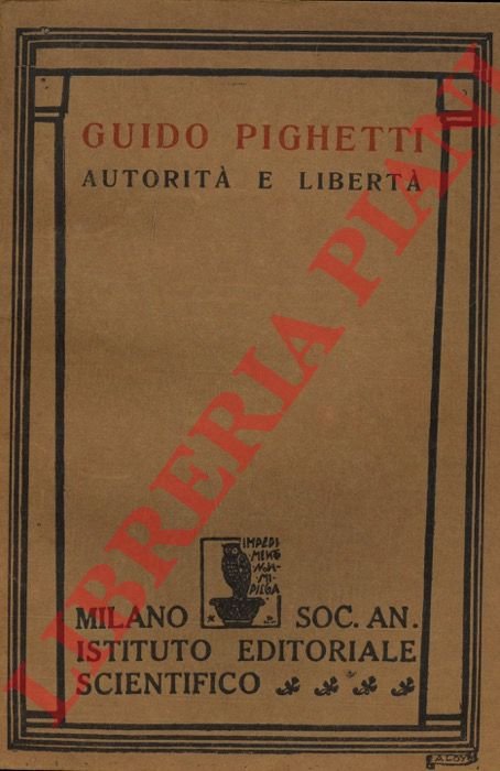 Autorità e libertà.