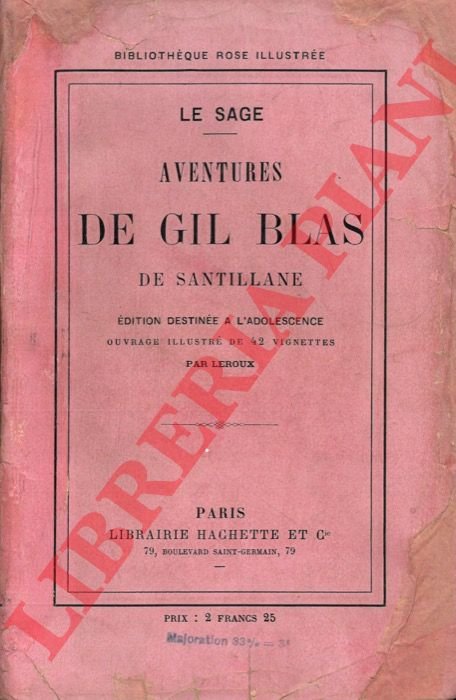 Aventures de Gil Blas de Santillane.