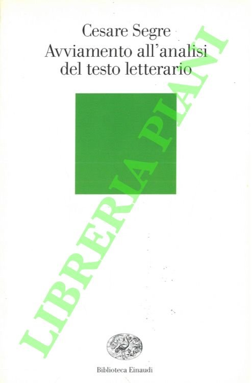 Avviamento all'analisi del testo letterario.