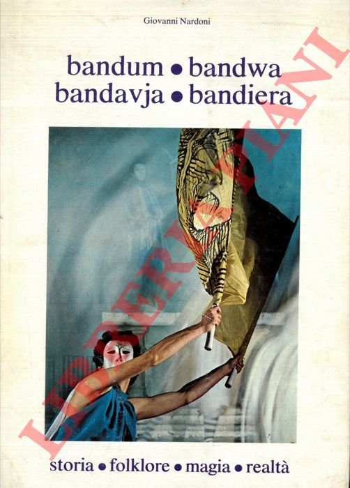 Bandum - Bandwa - Bandavja - Bandiera. Storia - folklore …
