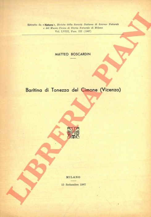 Baritina di Tomezza del Cimone (Vicenza) .