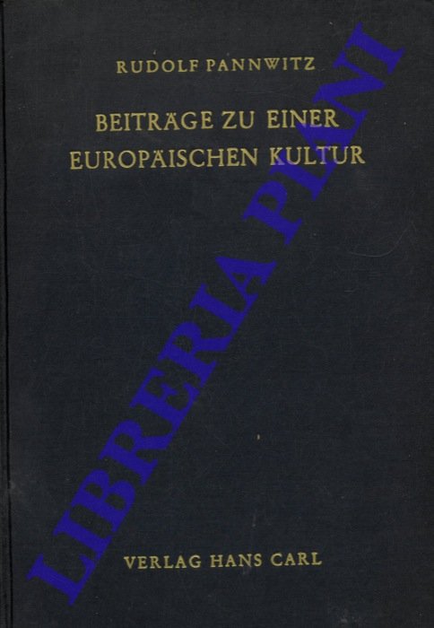 Beitrage zu Einer Europaischen Kultur.