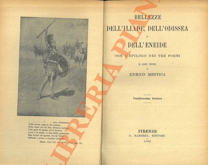 Bellezze dell'Iliade, dell'Odissea, dell'Eneide. SEGUITO DA: L'Iliade - L'Odissea - …