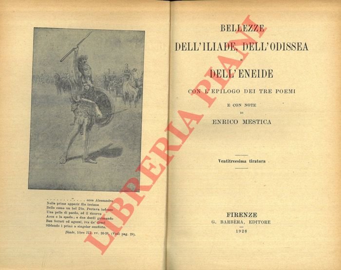 Bellezze dell'Iliade, dell'Odissea, dell'Eneide. SEGUITO DA: L'Iliade - L'Odissea - …