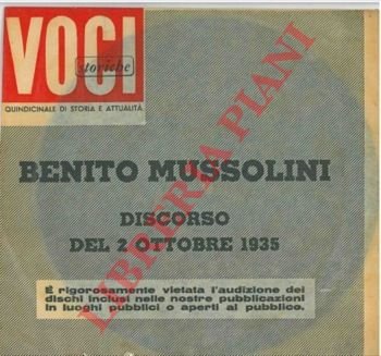 Benito Mussolini. Discorso del 2 ottobre 1935.