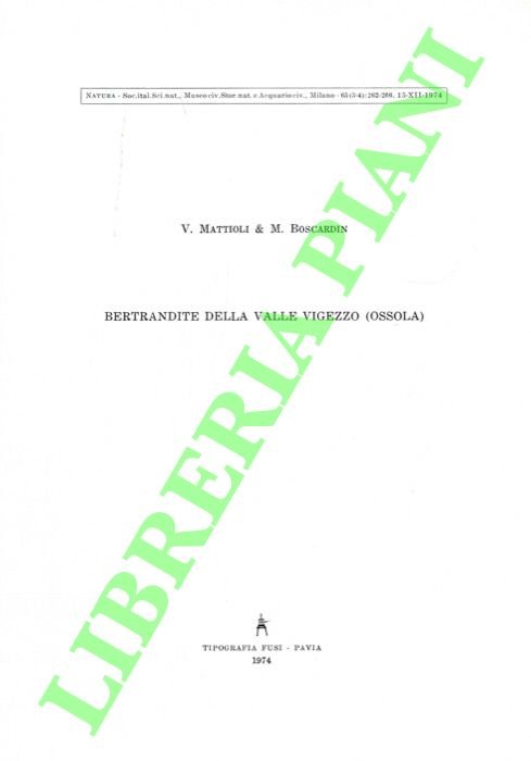 Bertrandite della Valle Vigezzo (Ossola) .