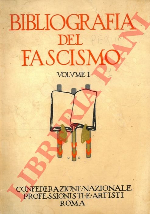 Bibliografia generale del fascismo.