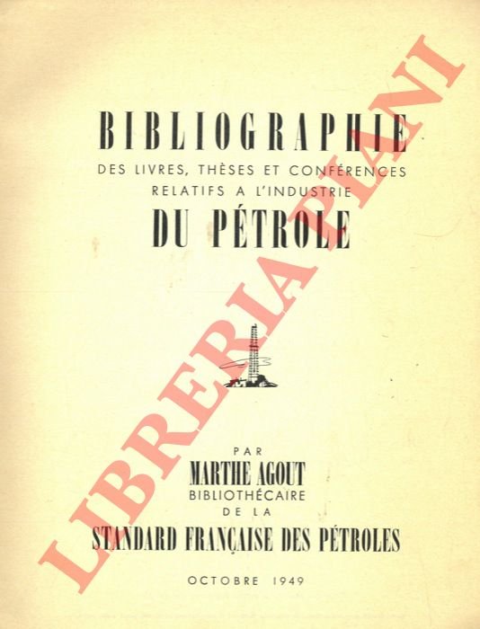 Bibliographie des livres, thèses et conférences relatifs à l'industrie du …