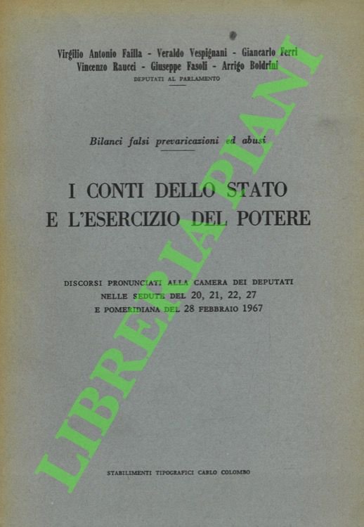 Bilanci falsi, prevaricazione ed abusi: i conti dello Stato e …