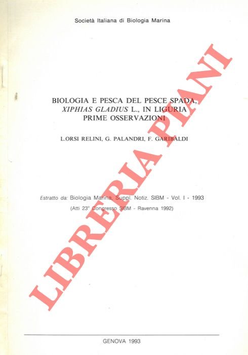 Biologia e pesca del pesce spada Xiphias gladius L. in …