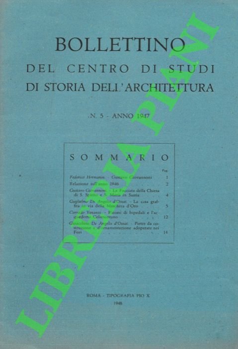 Bollettino del Centro di Studi di Storia dell'Architettura. Anno 1947.