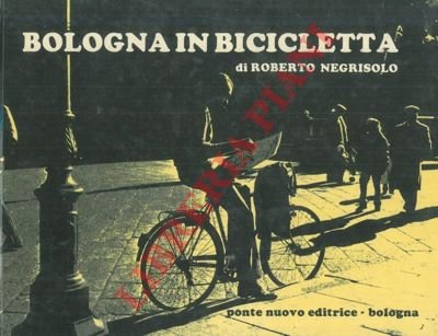 Bologna in bicicletta.