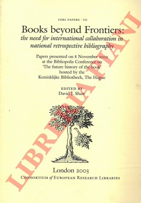Books beyond Frontiers: the need for international collaboration in national …