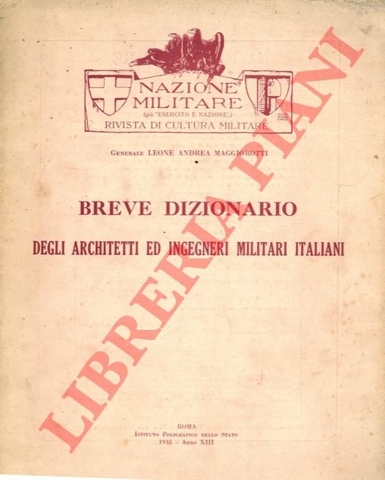 Breve dizionario degli architetti ed ingegneri militari italiani.