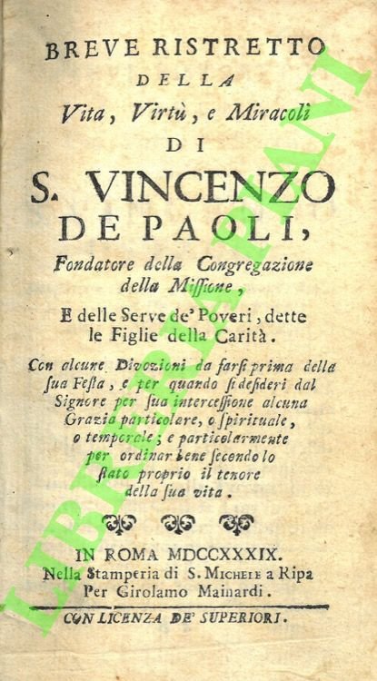 Breve ristretto della vita, virtù, e miracoli di S. Vincenzo …