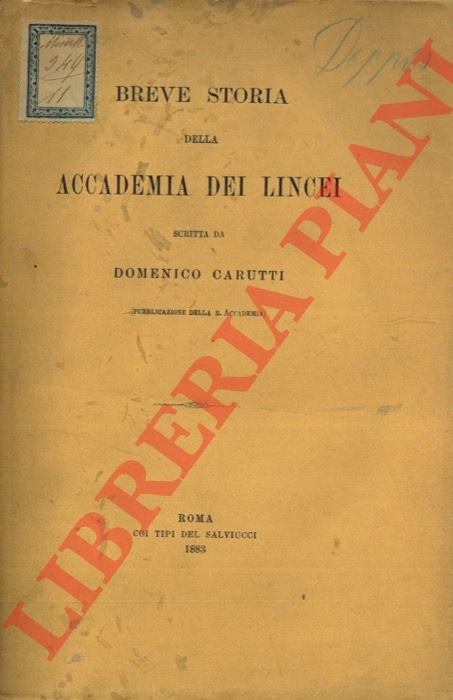 Breve storia dell'Accademia dei Lincei.