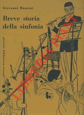 Breve storia della sinfonia. | Immagine Gallery 2