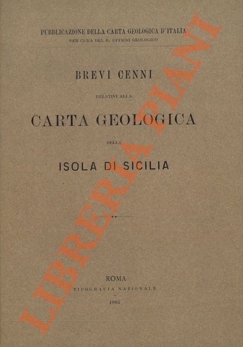 Brevi cenni relativi alla carta geologica della isola di Sicilia.