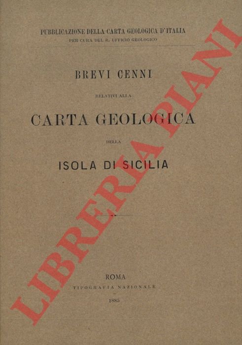 Brevi cenni relativi alla carta geologica della isola di Sicilia.