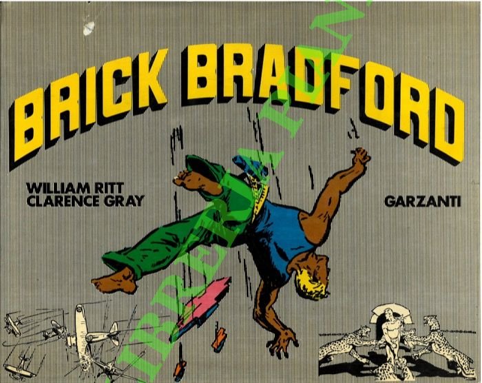 Brick Bradford.