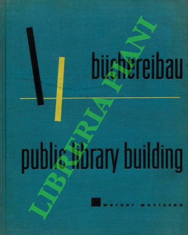 Buchereibau. Public Library Building.
