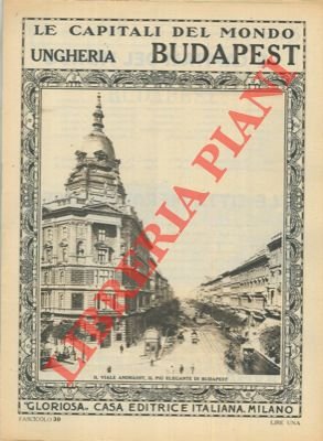 Budapest. Ungheria. Le capitali del mondo, n. 30.