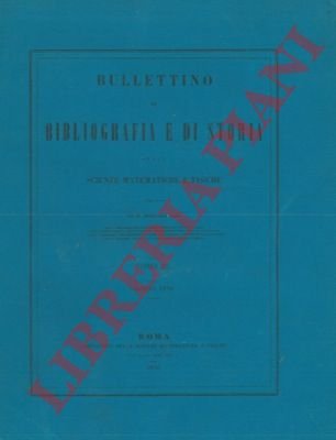 Bullettino di Bibliografia e di Storia delle Scienze Matematiche e …
