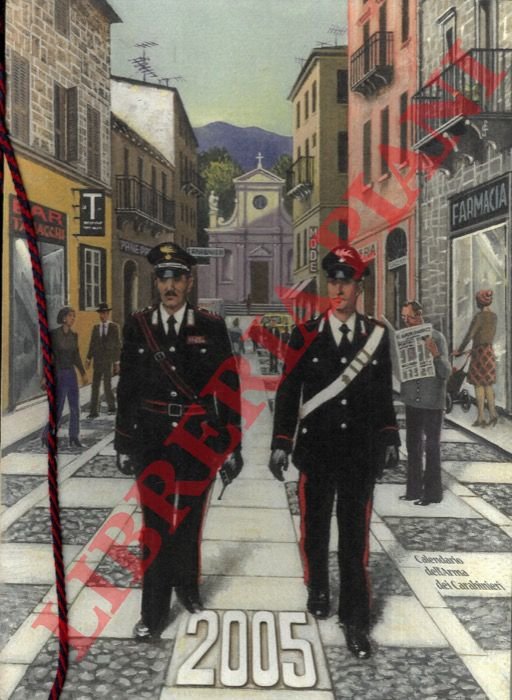 Calendario dell'Arma dei Carabinieri. 2005.