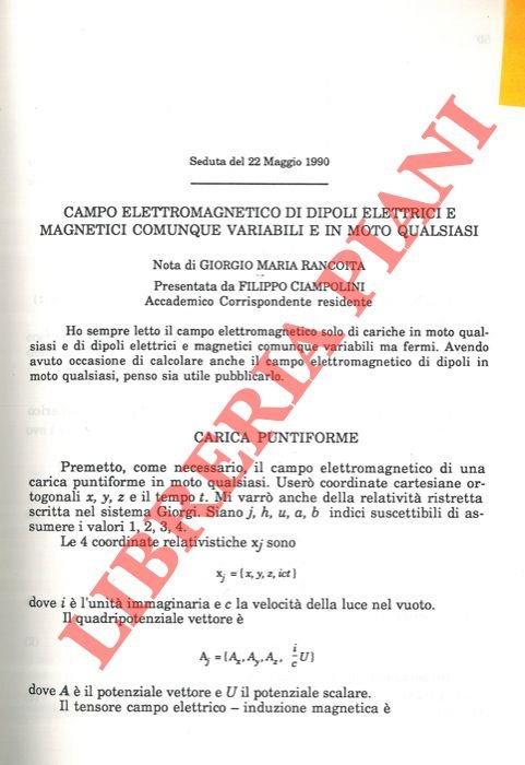 Campo elettromagnetico di dipoli elettrici e magnetici comunque variabili e …