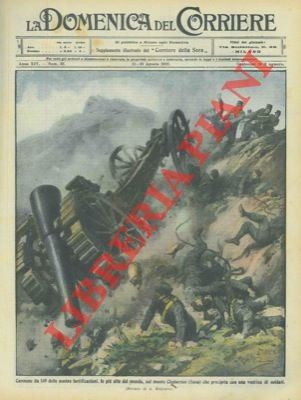 Cannone da 149 delle nostre fortificazioni (a Monte Chauberton, Susa) …