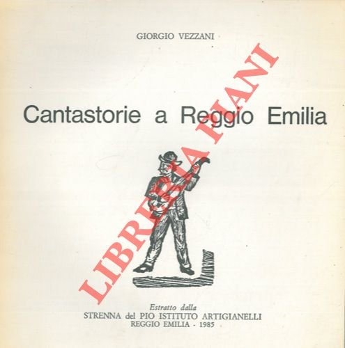 Cantastorie a Reggio Emilia.